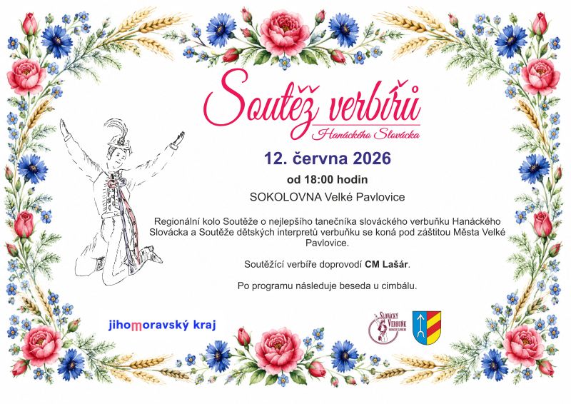 SOUTĚŽ VERBÍŘŮ HANÁCKÉHO SLOVÁCKA 2026 & SOUTĚŽ DĚTSKÝCH INTERPRETŮ verbuňku