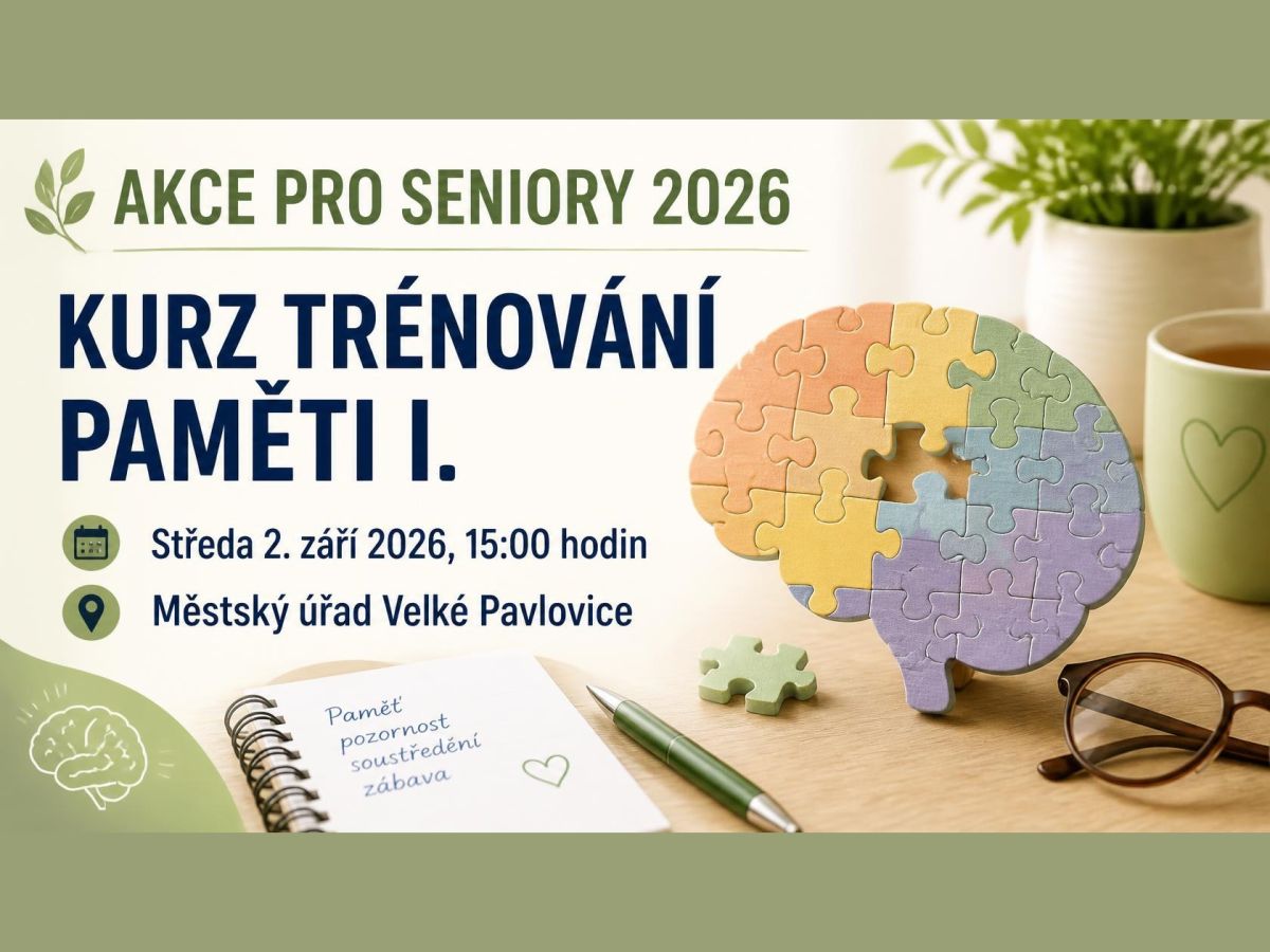 Pro seniory... TRÉNOVÁNÍ PAMĚTI - I. kurz