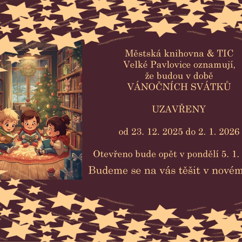 Oznámení o uzavření Městské knihovny & TIC Velké Pavlovice v době vánočních svátků