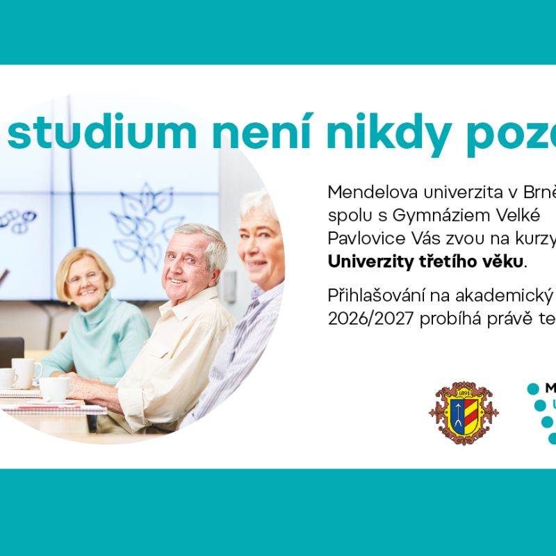 U3V ve Velkých Pavlovicích. Učení pro radost, nové zážitky a přátelé