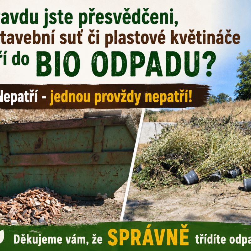 Děkujeme, vážení občané, že SPRÁVNĚ třídíte odpad...