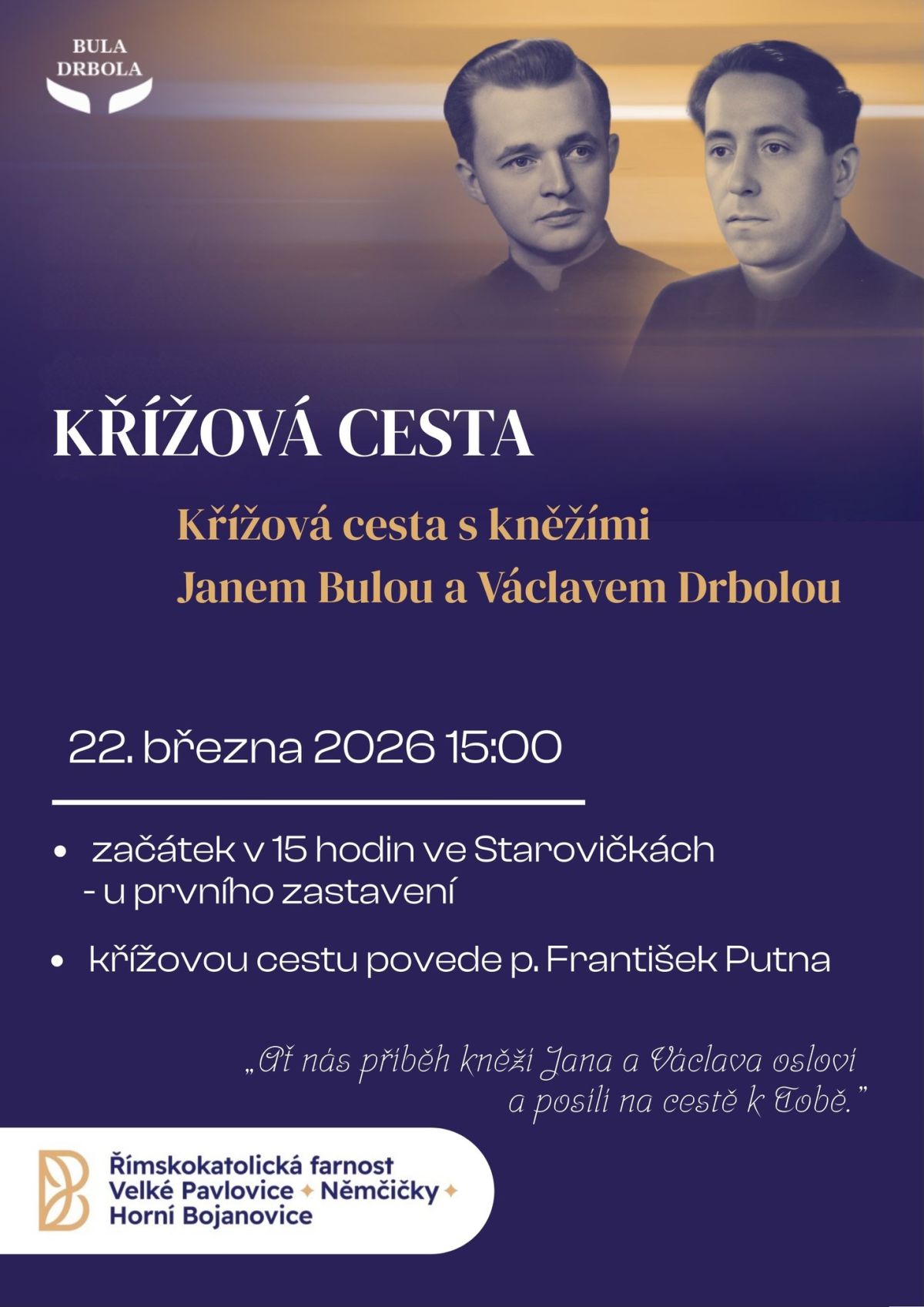 Křížová cesta s kněžími JANEM BULOU & VÁCLAVEM DRBOLOU