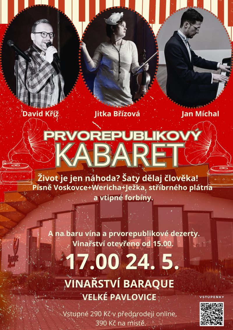 PRVOREPUBLIKOVÝ KABARET ve Vinařství Baraque