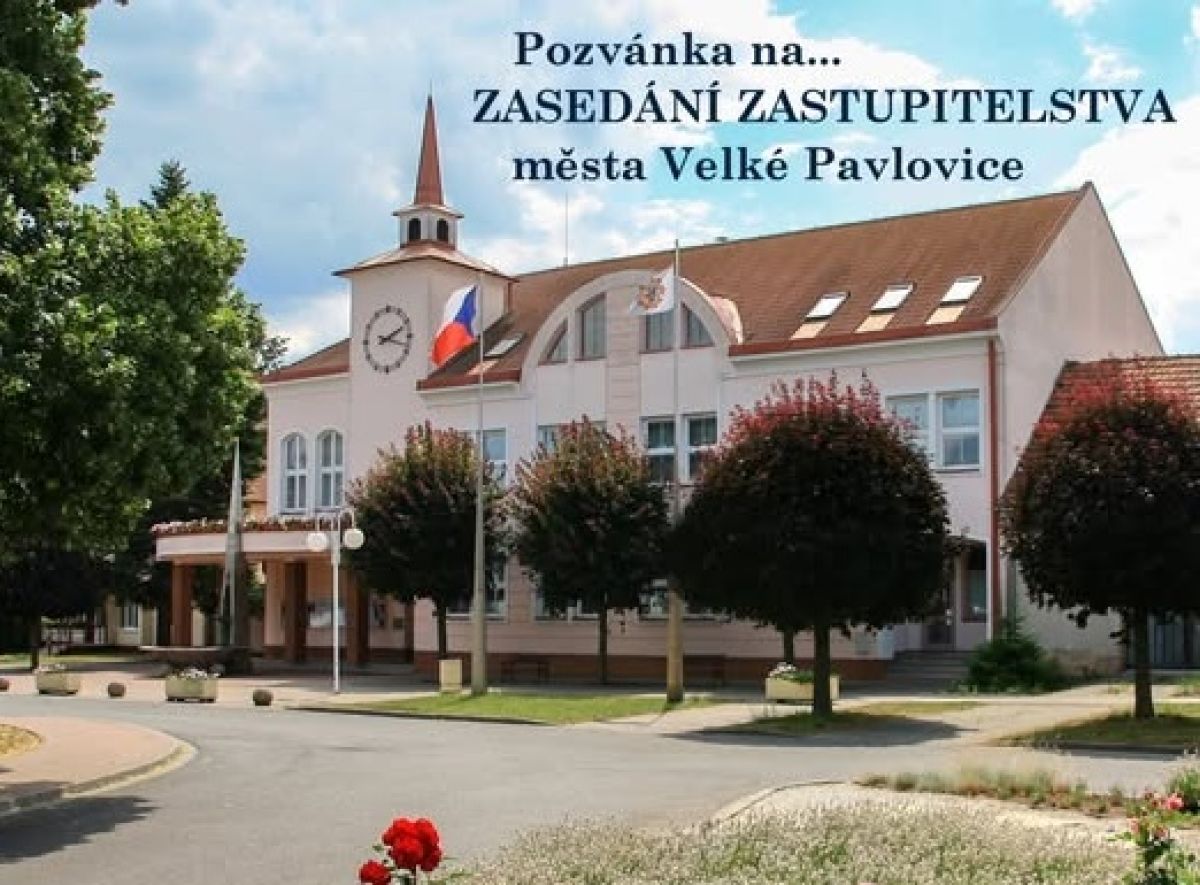 Pozvánka na Zastupitelstvo města Velké Pavlovice