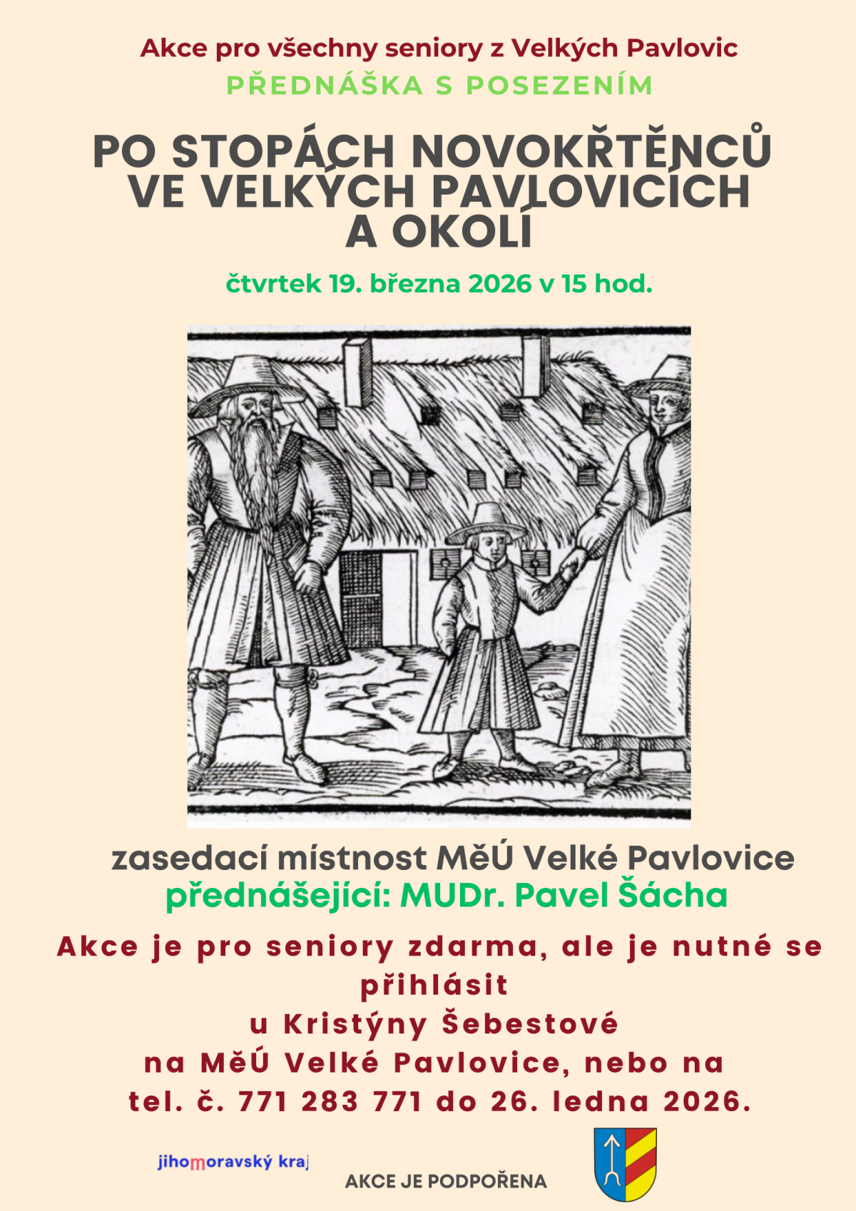 PO STOPÁCH NOVOKŘTĚNCŮ ve Velkých Pavlovicích a okolí * Akce pro seniory (nový termín!)