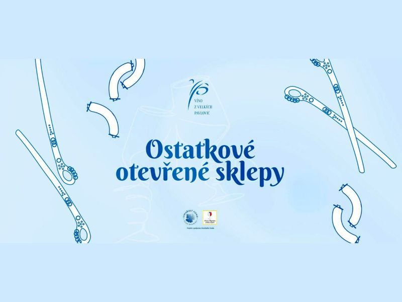 VELKOPAVLOVICKÉ OSTATKY & OSTATKOVÉ OTEVŘENÉ SKLEPY 2026