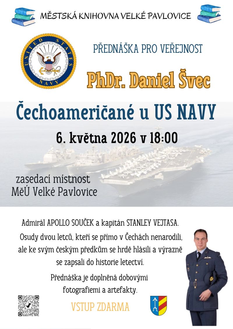 ČECHOAMERIČANÉ u US NAVY * Přednáška pro veřejnost s PhDr. Danielem Švecem