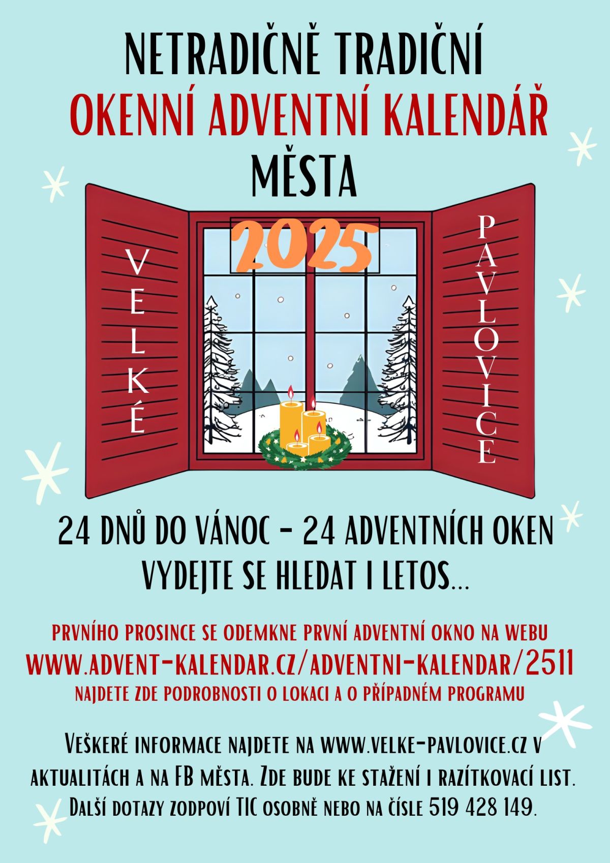 Hledáme opět 24 účastníků pro 3. ročník NETRADIČNĚ TRADIČNÍHO OKENNÍHO ADVENTNÍHO KALENDÁŘE