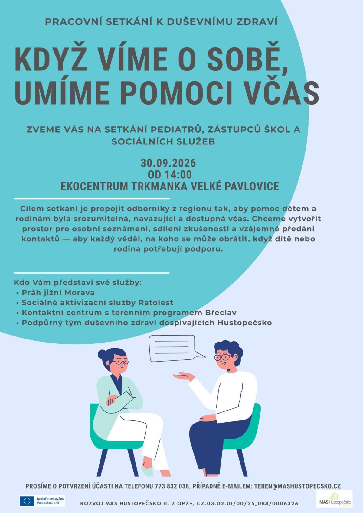 KDYŽ VÍMO O SOBĚ, UMÍME POMOCI VČAS - setkání pediatrů, zástupců škol a sociálních služeb